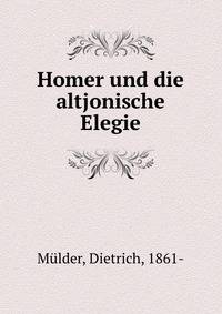 Homer und die altjonische Elegie