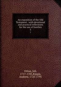 An exposition of the Old Testament : with devotional and practical reflections for the use of families. 5