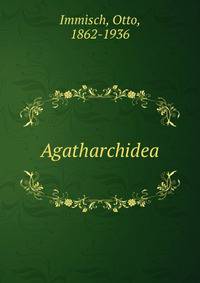 Agatharchidea