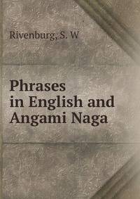 Phrases in English and Angami Naga