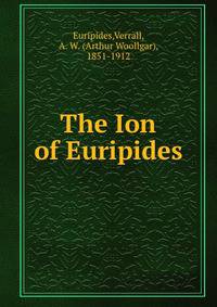 The Ion of Euripides