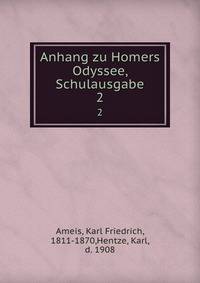 Anhang zu Homers Odyssee, Schulausgabe. 2