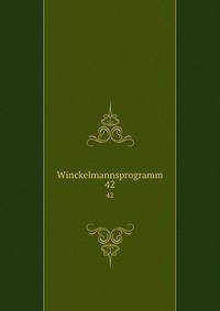 Winckelmannsprogramm. 42