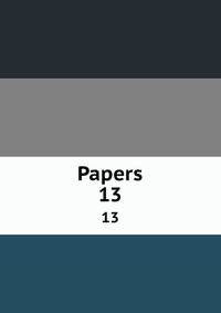 Papers. 13