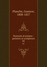 Portraits d'artistes - peintres et sculpteurs