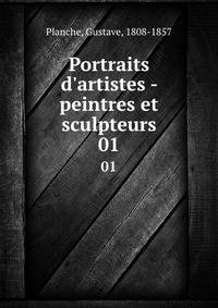 Portraits d'artistes - peintres et sculpteurs