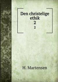 Den christelige ethik. 2