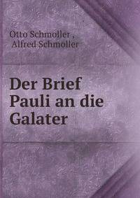 Der Brief Pauli an die Galater
