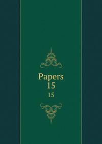 Papers. 15