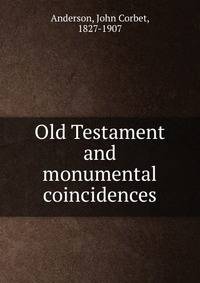 Old Testament and monumental coincidences