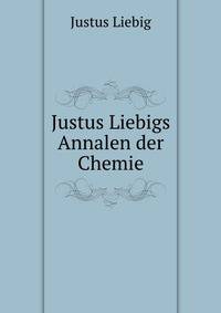 Justus Liebigs Annalen der Chemie.