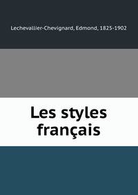 Les styles francais