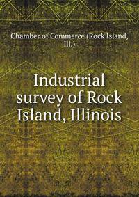 Industrial survey of Rock Island, Illinois