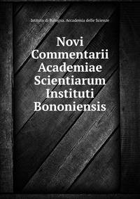 Novi Commentarii Academiae Scientiarum Instituti Bononiensis