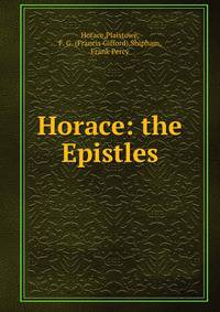 Horace: the Epistles