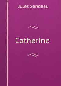 Catherine .