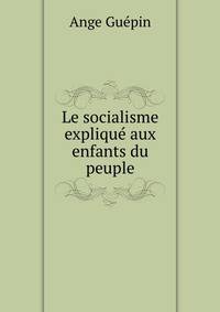 Le socialisme explique aux enfants du peuple