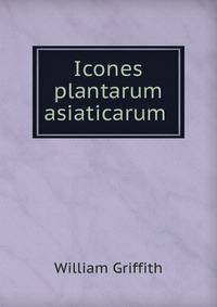 Icones plantarum asiaticarum