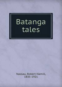 Batanga tales