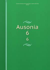 Ausonia. 6