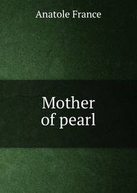 Mother of pearl