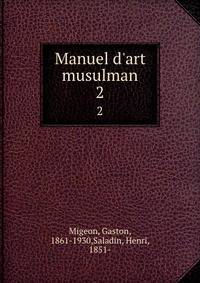 Manuel d'art musulman