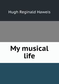 My musical life