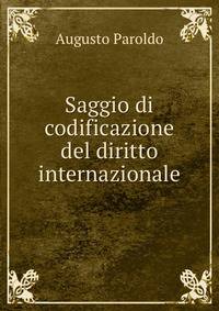 Saggio di codificazione del diritto internazionale