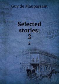 Selected stories;. 2