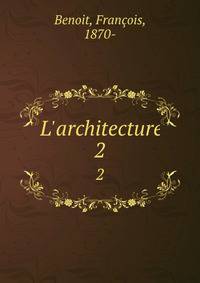L'architecture