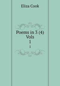 Poems in 3 (4) Vols. 1