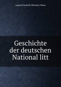 Geschichte der deutschen National litt