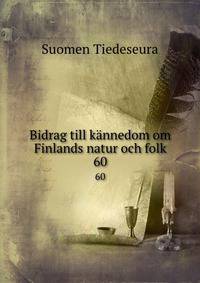 Bidrag till knnedom om Finlands natur och folk. 60