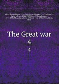 The Great war. 4