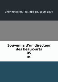 Souvenirs d'un directeur des beaux-arts