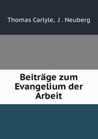 Beitrage zum Evangelium der Arbeit