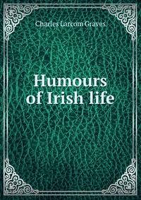 Humours of Irish life