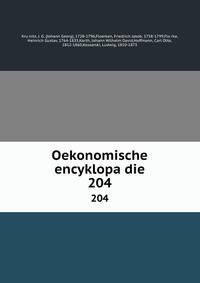 Oekonomische encyklopadie. 204