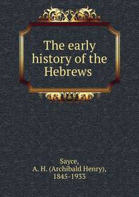 The early history of the Hebrews