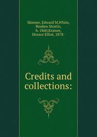 Credits and collections: