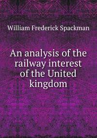 An analysis of the railway interest of the United kingdom