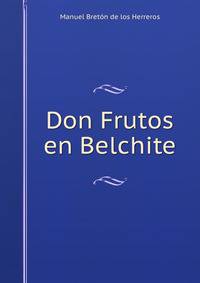 Don Frutos en Belchite