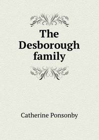 The Desborough family