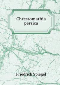Chrestomathia persica
