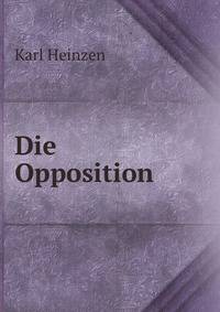 Die Opposition