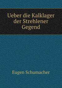 Ueber die Kalklager der Strehlener Gegend.