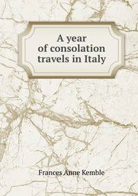A year of consolation travels in Italy.