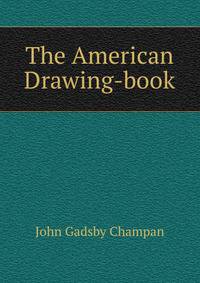 The American Drawing-book