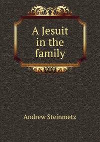 A Jesuit in the family