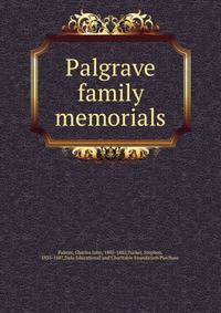Palgrave family memorials